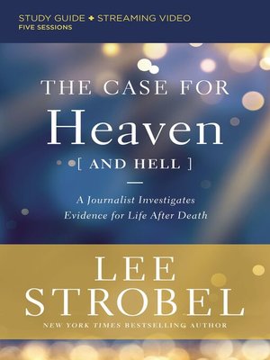 cover image of The Case for Heaven (and Hell) Bible Study Guide plus Streaming Video